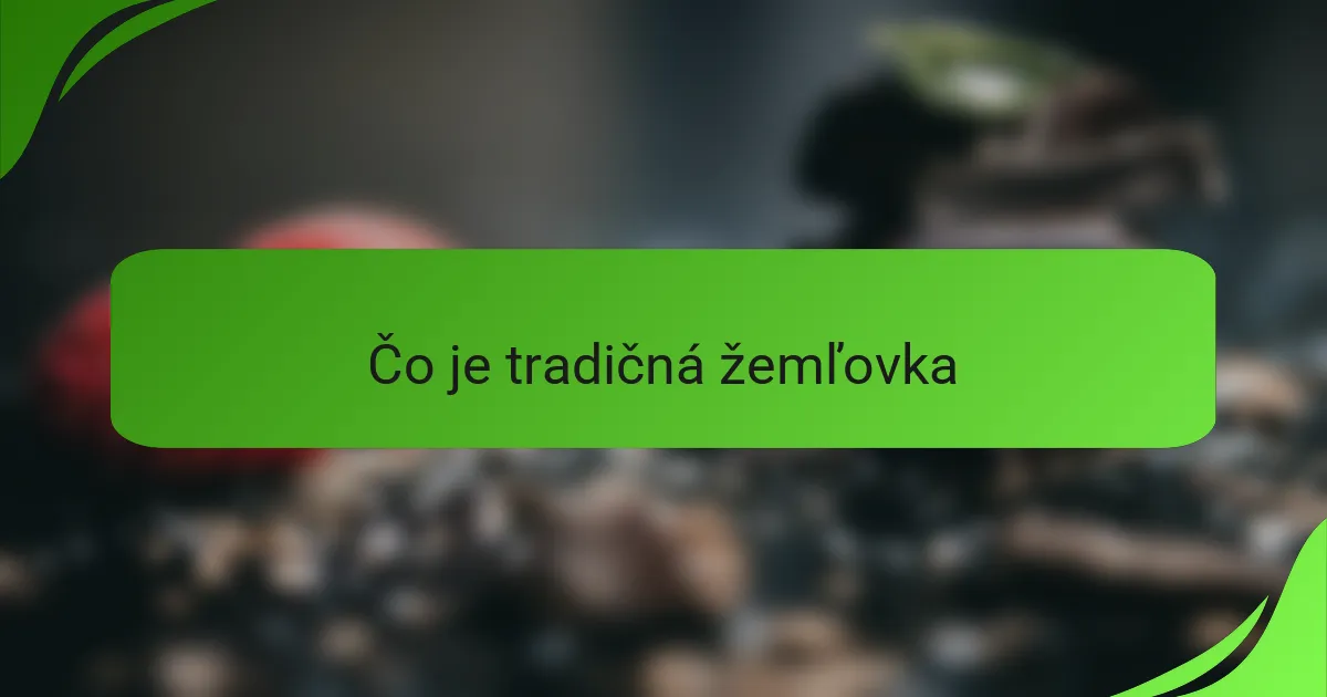 Čo je tradičná žemľovka