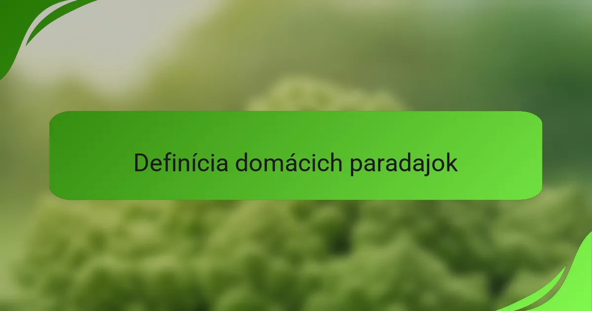Definícia domácich paradajok
