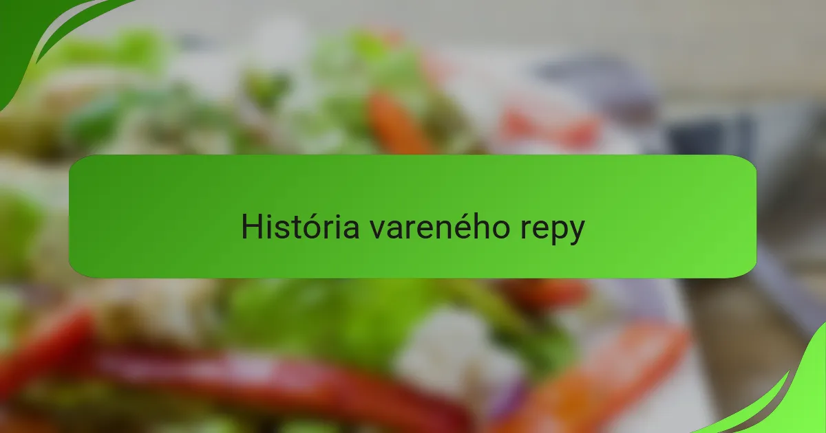 História vareného repy